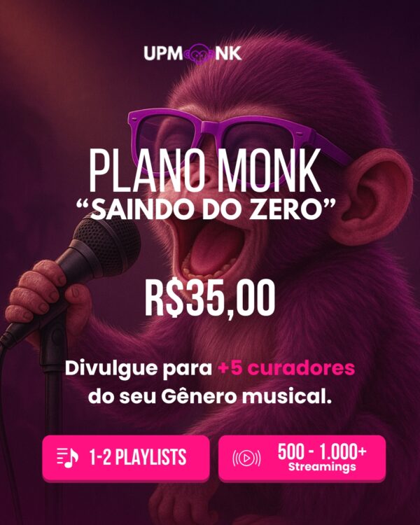 PLANO MONK "SAINDO DO ZERO"